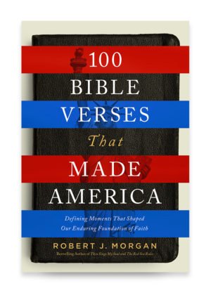 100 Bible Verses that Made America Book