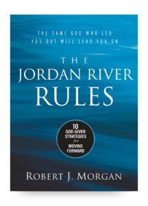 The Jordan River Rules by Robert J Morgan